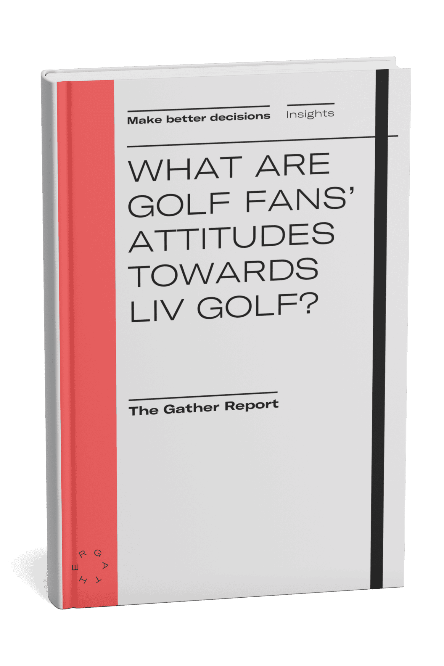 Gather Report - LIV Report