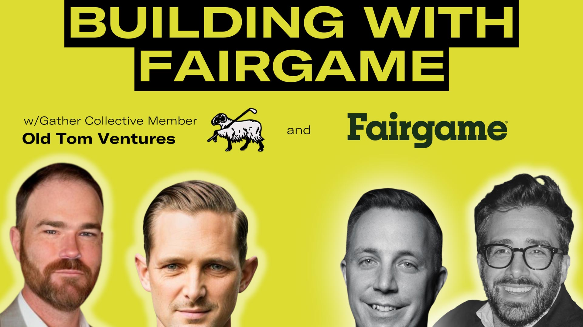 Podcast 22 Old Tom Ventures and Fairgame