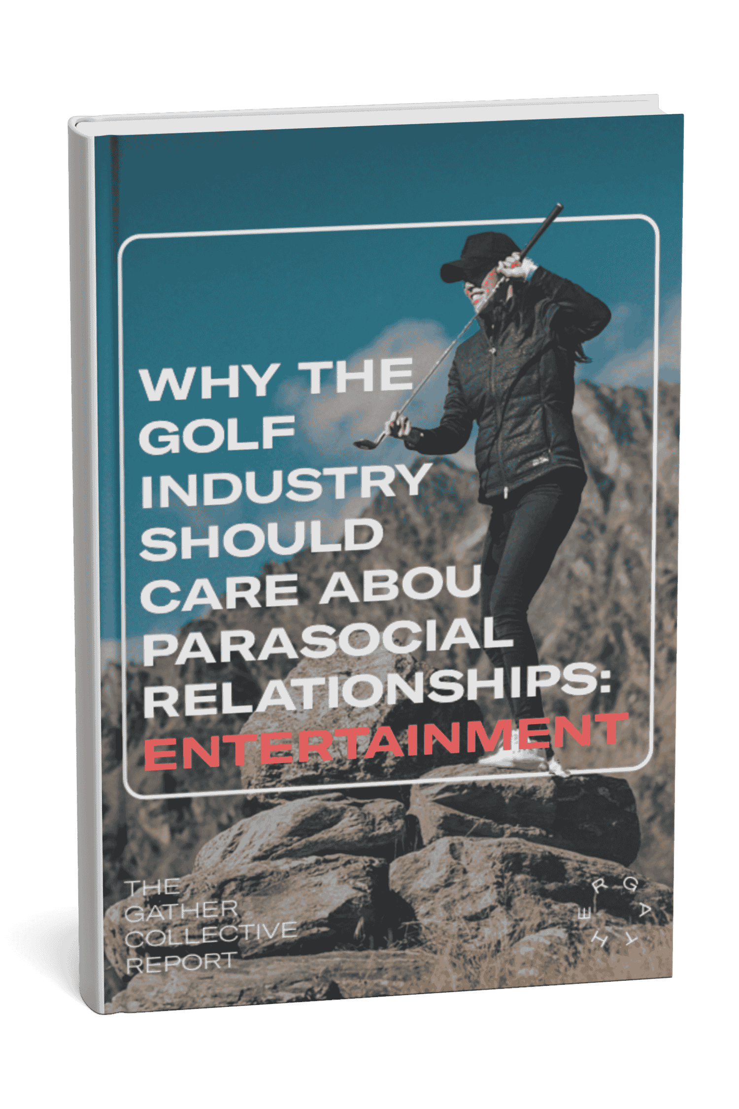 Gather Report - Parasocial Relationships II - Entertainment