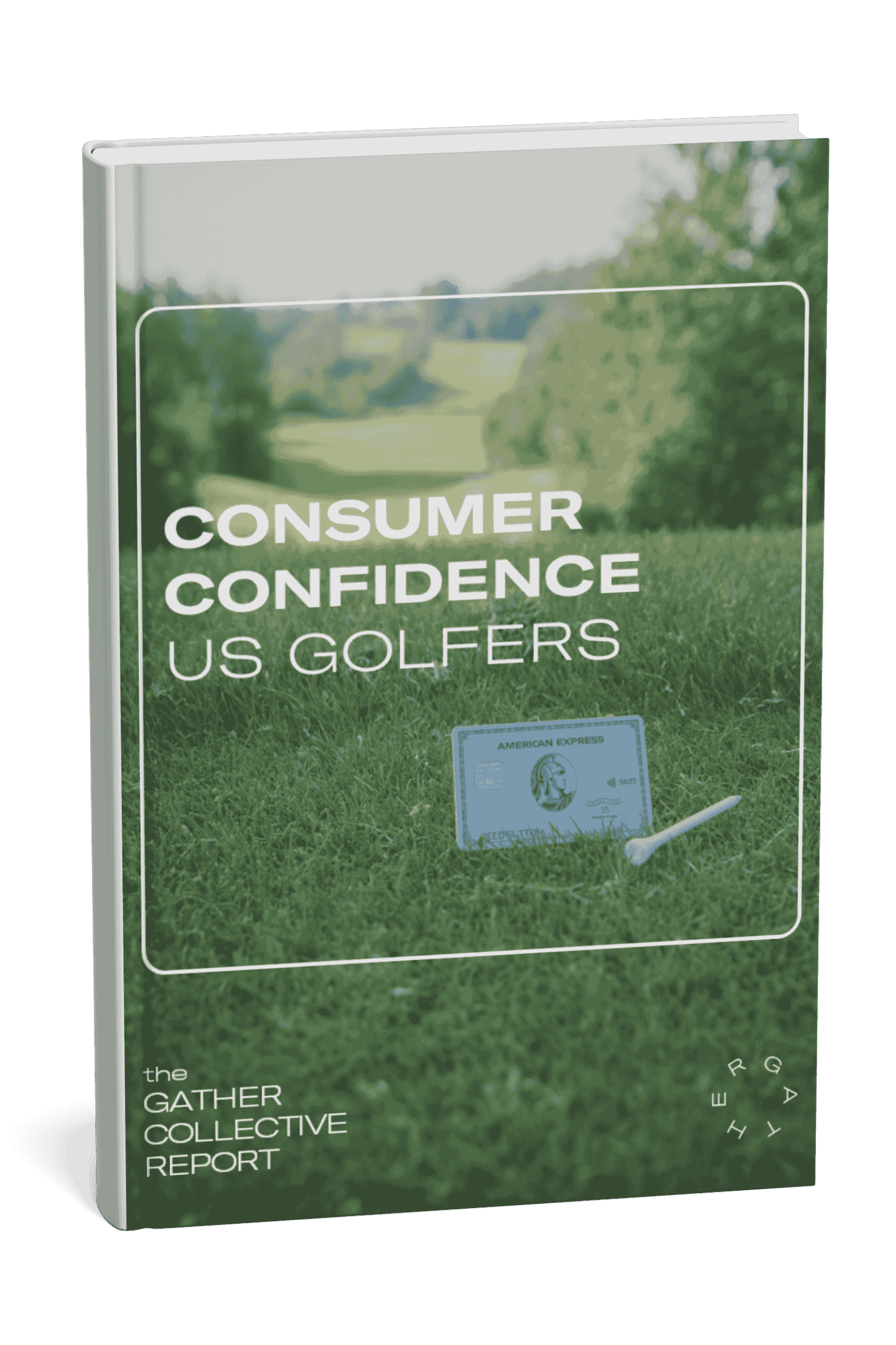 Gather Report - Consumer Confidence US Golfers